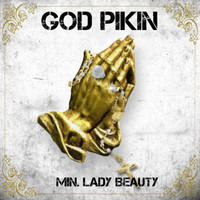 Min. Lady Beauty - God Pikin