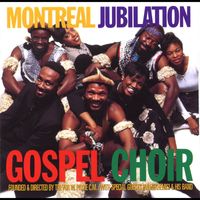 Montreal Jubilation Gospel Choir - Jubilation VII: Hamba Ekhaya (Goin' Home)
