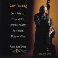 Dave Young - Two By Two: Piano Bass Duets, Vol. I