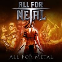 All For Metal - All For Metal