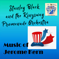 Stanley Black - Music of Jerome Kern