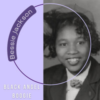 Bessie Jackson - Black Angel Boogie