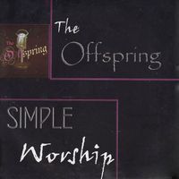 The Offspring - Simple Worship