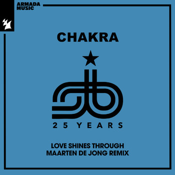 Chakra - Love Shines Through (Maarten de Jong Remix)