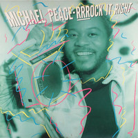 Michael Peace - Rrrock It Right