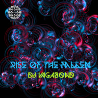 Dj Vagabond - Rise Of The Fallen