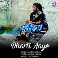 Sarojni Indwar - Dharti Aayo (Explicit)