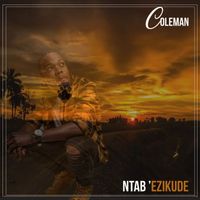 Coleman - Ntab'Ekizude