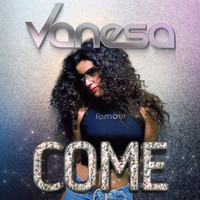 Vanesa - Come