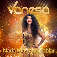 Vanesa - Nada Mas Que Hablar