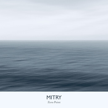 Mitry - Zero Point