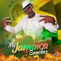 Sanchez - My Jamaica