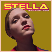 Stella - Alle Meine Leben