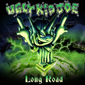 Ugly Kid Joe - Long Road