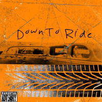 DAMA - Down 2 Ride (Explicit)