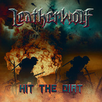 Leatherwolf - Hit the Dirt