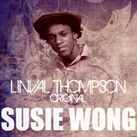 Linval Thompson - Susie Wong
