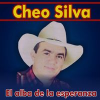 Cheo Silva - El Alba De La Esperanza