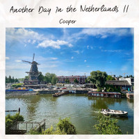 Cooper - Another Day in the Netherlands II