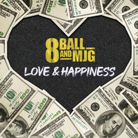 8Ball & MJG - Love and Happiness (Explicit)