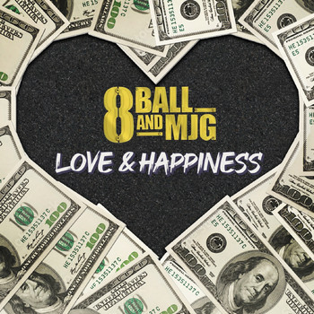 8Ball & MJG - Love and Happiness (Explicit)