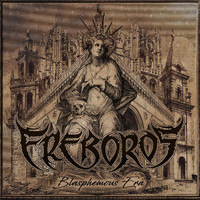 Ereboros - Blasphemous Era (feat. Mike Hrubovcak & Monstrosity)