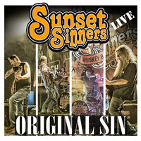 Sunset Sinners - Original Sin (Live) (Explicit)