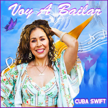 Cuba Swift - Voy a Bailar
