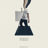 Bonsan - Porrang (Explicit)