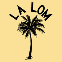 LA LOM - La Lom