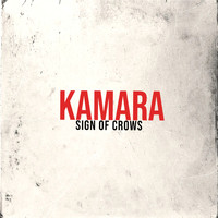 Sign Of Crows - Kamara