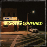 Confined - Innocent (Explicit)