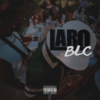 Laro - Blc (Explicit)