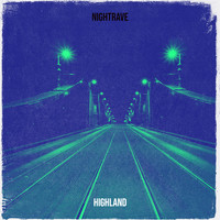 Highland - Nightrave