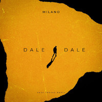 Milano - Dale Dale
