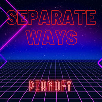 Pianofy - Separate Ways