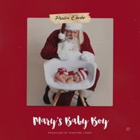Psalm Ebube - Mary's Baby Boy (Christmas Song)