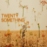 Eat Your Heart Out - Twenty Something