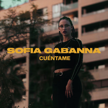 Sofía Gabanna - Cuéntame