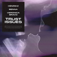 henrikz - Trust Issues