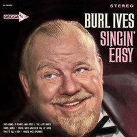 Burl Ives - Singin' Easy