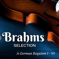 The Sonet Orchestra - Brahms Selection: A German Requiem I - VI