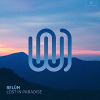 Relŭm - Lost in Paradise