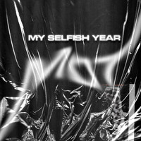 Mot - My Selfish Year