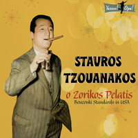Stavros Tzouanakos - O Zorikos Pelatis. Bouzouki Standards in USA, Vol. I