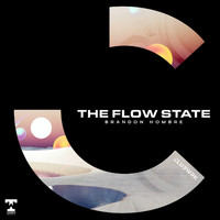 Brandon Hombre - The Flow State