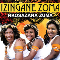 Izingane Zoma - Nkosazana Zuma