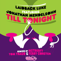 Laidback Luke - Till Tonight
