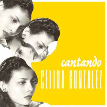 Celina González - Cantando