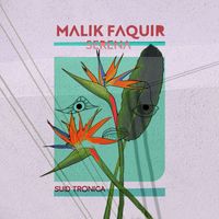 Malik Faquir - Serena